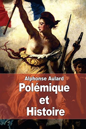 Beispielbild fr Polmique et Histoire: Questions politiques, sociales, historiques zum Verkauf von medimops