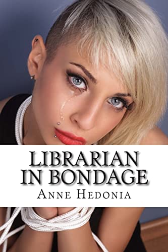 Stock image for Librarian in Bondage for sale by THE SAINT BOOKSTORE