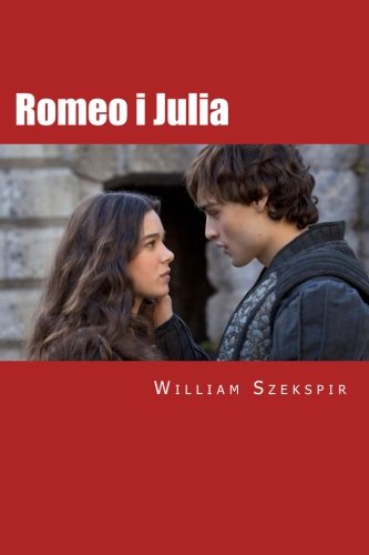 9781507606490: Romeo i Julia