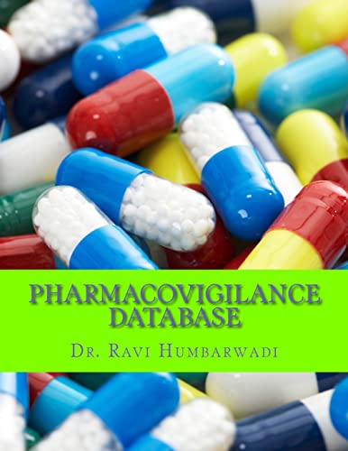 Beispielbild fr Pharmacovigilance Database: Oracle ARGUS Overview (Clinical Research and Drug Safety Pharmacovigilance) zum Verkauf von Lucky's Textbooks