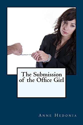 Stock image for The Submission of the Office Girl for sale by THE SAINT BOOKSTORE