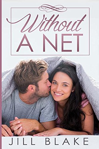 Stock image for Without a Net (The Santa Monica Trilogy)