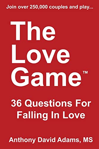 Imagen de archivo de The Love Game: 36 Questions For Falling in Love (The 36 Questions Series from The Love Game) a la venta por HPB-Ruby