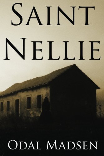 Imagen de archivo de Saint Nellie a la venta por THE SAINT BOOKSTORE