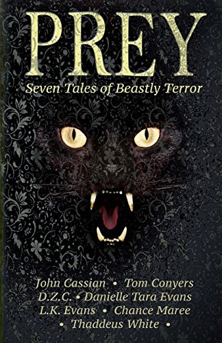 9781507626801: Prey: Seven Tales of Beastly Terror