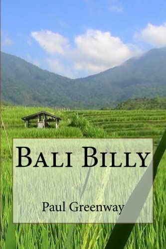 9781507628041: Bali Billy: Volume 1
