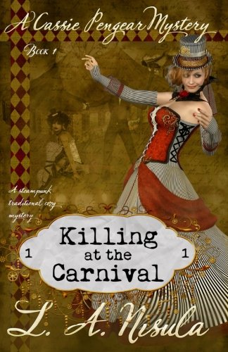 9781507629536: Killing at the Carnival: Volume 1 (Cassie Pengear Mysteries)
