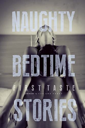 Stock image for Naughty Bedtime Stories: First Taste for sale by Lucky's Textbooks