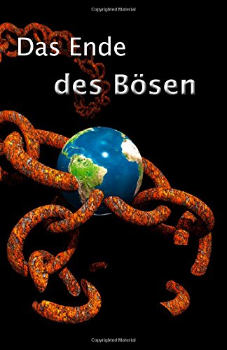 9781507645826: Das Ende des Bsen