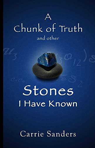 Stock image for A Chunk of Truth and other Stones I Have Known for sale by THE SAINT BOOKSTORE