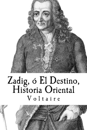 9781507648896: Zadig,  El Destino, Historia Oriental
