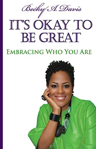 Stock image for It's OK to be Great!: Embracing Who You Are for sale by HPB-Diamond