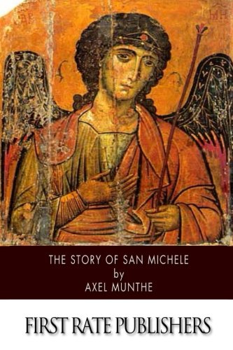 Beispielbild fr The Story of San Michele zum Verkauf von Books From California