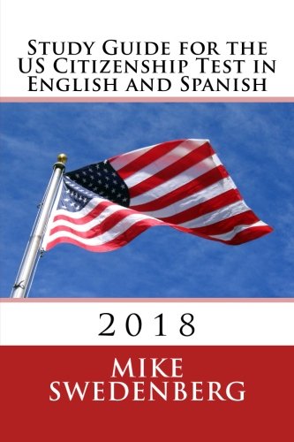 Imagen de archivo de Study Guide for the US Citizenship Test in English and Spanish : Updated 2015 a la venta por Better World Books