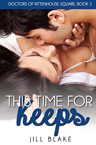 9781507658086: This Time for Keeps (Doctors of Rittenhouse Square)