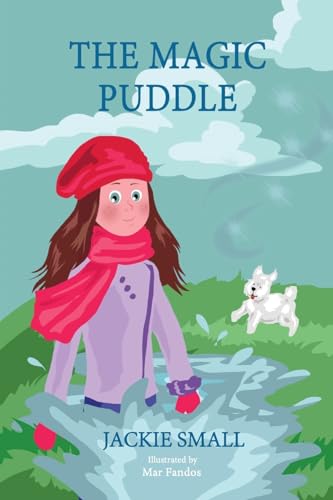 Stock image for The Magic Puddle for sale by THE SAINT BOOKSTORE
