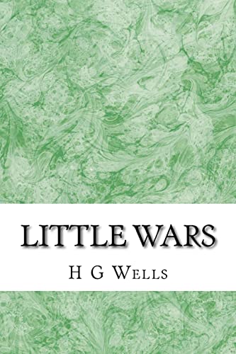 Beispielbild fr Little wars: (H.G Wells Classics Collection) zum Verkauf von THE SAINT BOOKSTORE