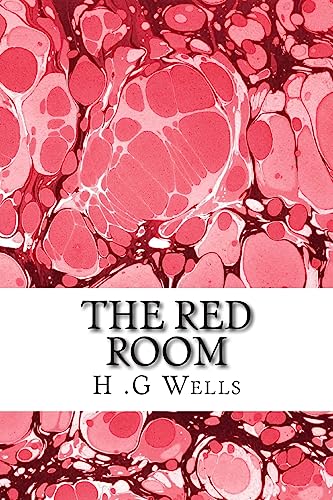 Stock image for The red Room: (H.G Wells Classics Collection) for sale by Lucky's Textbooks