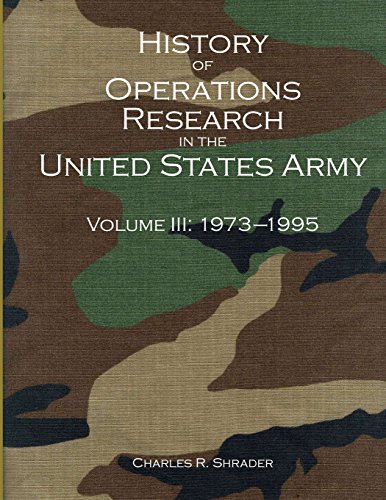 Beispielbild fr History of Operations Research in the United States Army Volume III: 1973-1995 zum Verkauf von Lucky's Textbooks