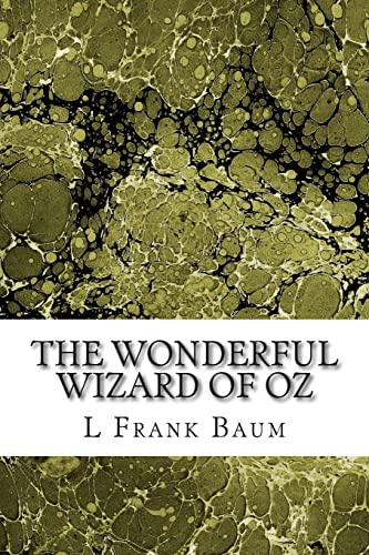Stock image for The Wonderful Wizard of Oz: (L. Frank Baum Classics Collection) (Oz series) for sale by California Books