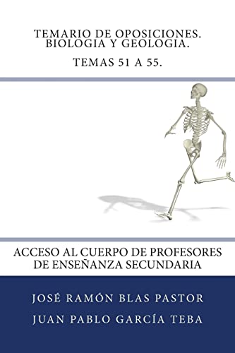 Imagen de archivo de Temario de Oposiciones. Biologia y Geologia. Temas 51 a 55.: Acceso al Cuerpo de Profesores de Ensenanza Secundaria a la venta por THE SAINT BOOKSTORE