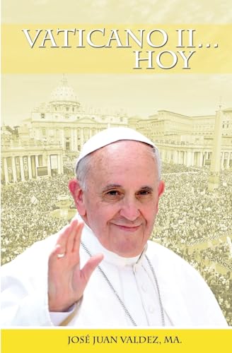 9781507667538: Vaticano II... HOY