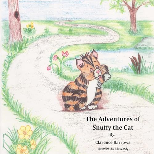 Stock image for The Adventures of Snuffy The Cat for sale by Save With Sam