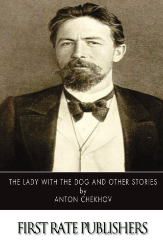 9781507670712: The Lady With The Dog and Other Stories