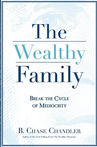 9781507671511: The Wealthy Family