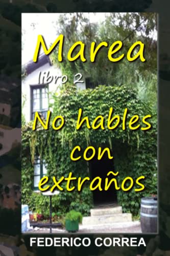 9781507676158: Marea Libro2 No hables con extraos