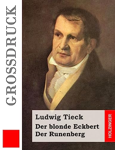 9781507676813: Der blonde Eckbert / Der Runenberg (Grodruck)