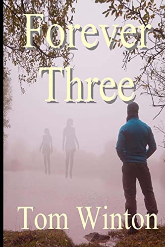 Stock image for Forever Three for sale by THE SAINT BOOKSTORE