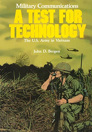 Stock image for Military Communications: A Test for Technology (The U.S. Army in Vietnam) for sale by SecondSale