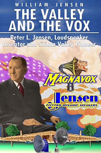 Stock image for The Valley and the Vox: A Story of Triumph Before Silicon Valley for sale by Half Price Books Inc.