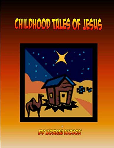 Stock image for Childhood Tales of Jesus for sale by Lucky's Textbooks