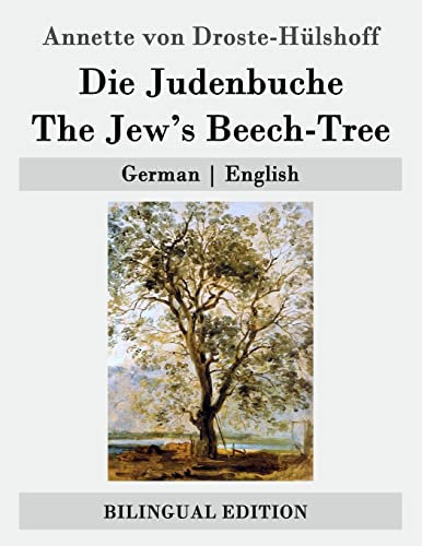 9781507683118: Die Judenbuche / The Jew's Beech-Tree: German | English