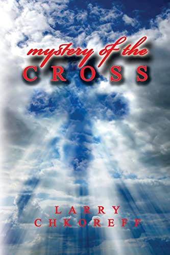 Beispielbild fr Mystery Of The Cross zum Verkauf von THE SAINT BOOKSTORE