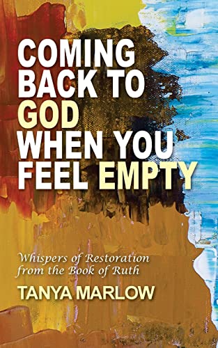 Imagen de archivo de Coming Back to God When You Feel Empty: Whispers of Restoration From the Book of Ruth a la venta por Wonder Book