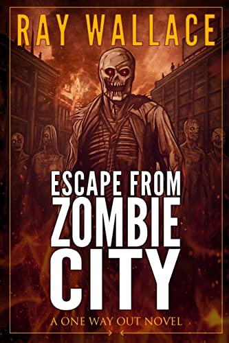 9781507689561: Escape from Zombie City (One Way Out)