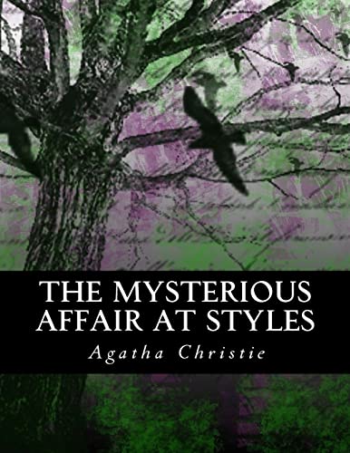 9781507690680: The Mysterious Affair at Styles: Illustrated Large Print Edition