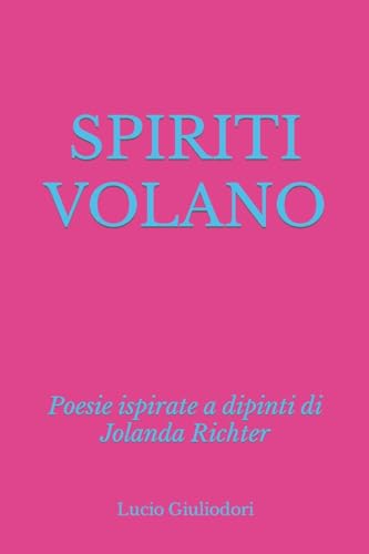 Stock image for Spiriti volano for sale by THE SAINT BOOKSTORE