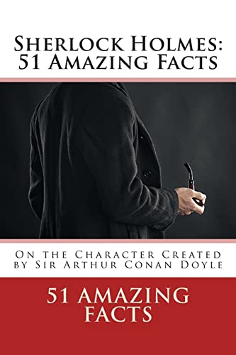 Stock image for Sherlock Holmes : 51 Amazing Facts for sale by California Books