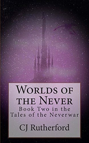 9781507707463: Worlds of the Never: Volume 2 (Tales of the Neverwar) [Idioma Ingls]