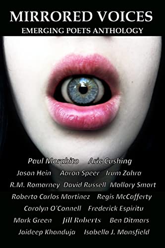 Stock image for Mirrored Voices: Emerging Poets Anthology for sale by THE SAINT BOOKSTORE