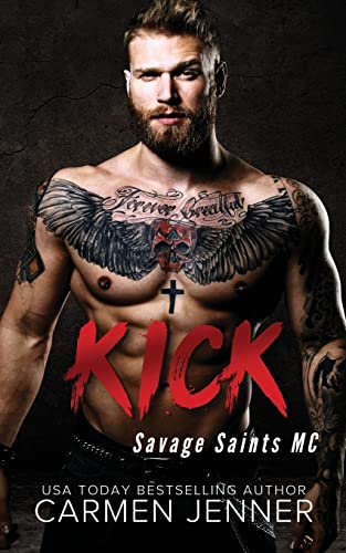 Beispielbild fr Kick (Savage Saints MC) zum Verkauf von Lucky's Textbooks