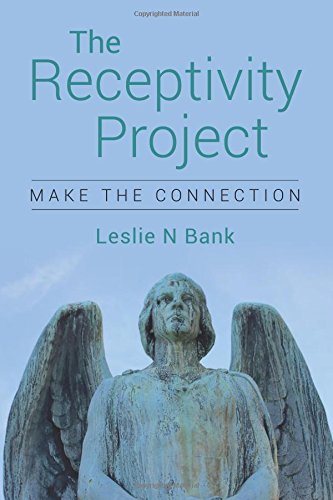 Beispielbild fr The Receptivity Project: Make the Connection zum Verkauf von SecondSale