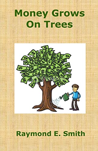 9781507723081: Money grows on trees