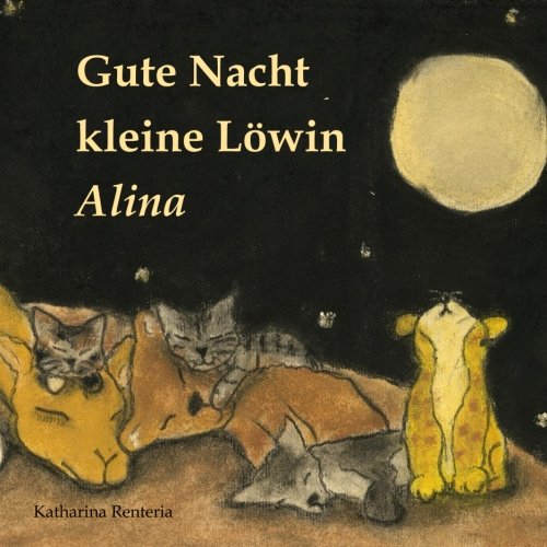 Imagen de archivo de Gute Nacht kleine Lwin Alina a la venta por Revaluation Books