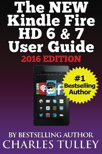 Beispielbild fr The NEW Kindle fire HD 6 & 7 User Guide zum Verkauf von -OnTimeBooks-