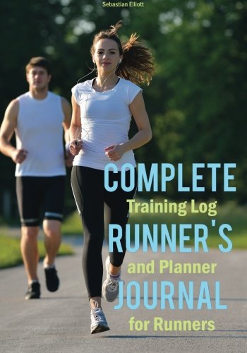 Stock image for Complete Runner's Journal: Training Log and Planner for Runners for sale by AwesomeBooks